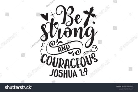 Be Strong Courageous Joshua 19 Faith Stock Vector Royalty Free