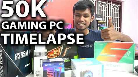 50k Gaming Pc Build Timelapse Tech Vibrate Youtube