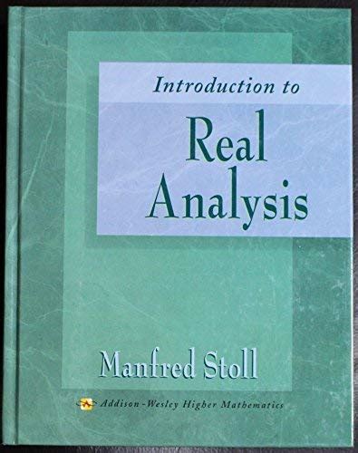 Amazon.com: Introduction to Real Analysis: 9780673995896: Stoll ...