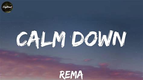 Rema Calm Down Lyrics Ed Sheeran Bruno Mars Mix YouTube