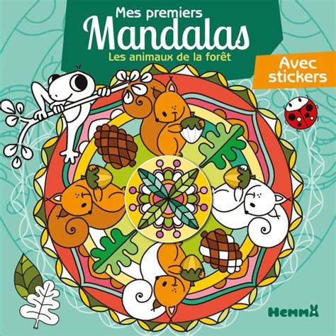 Hemma Mes premiers mandalas Les animaux de la forêt Album de