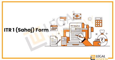 ITR 1 Sahaj Form Legal Window