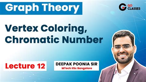 Graph Theory Lecture 12 Vertex Coloring Chromatic Number Discrete