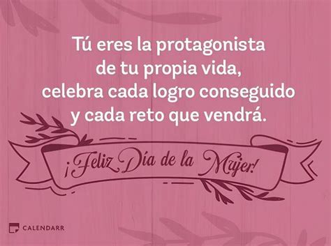 Mensajes Día De La Mujer Poemas Para Dedicar Frases E Imágenes Por