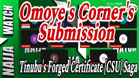 Reactions Tinubus Forged Certificate Csu Saga Omoye S