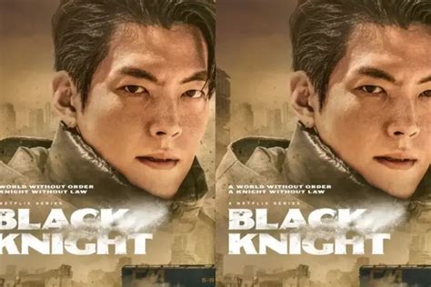 Drakor Black Knight Yang Dibintangi Oleh Kim Woo Bin Tayang Dimana