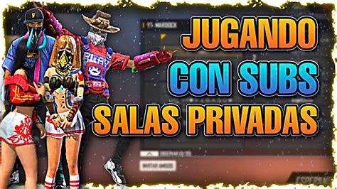 Free Fire En Vivo Salas Privadas C Digos V S Youtube