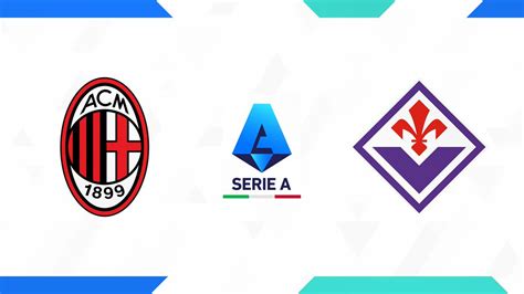 Ac Milan Vs Fiorentina Full Match Replay Serie A 2023