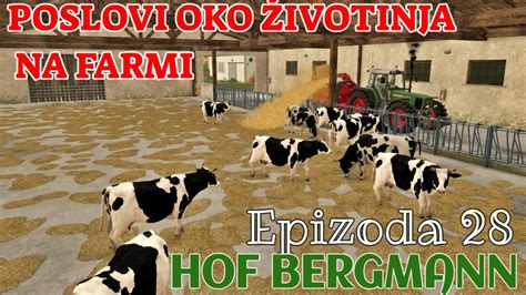 Poslovi Oko Ivotinja Na Farmi Hof Bergmann Mapa Epizoda Youtube