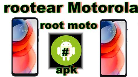 C Mo Rootear Cualquier Motorola Moto Smartphone Sin Pc Youtube