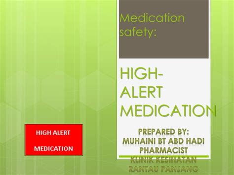 High Alert Medication Ppt