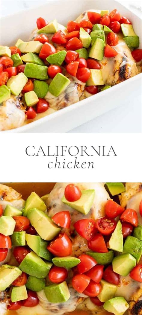 Quick And Easy California Chicken Recipe Julie Blanner