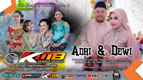 Live Streaming Kmb Gedrud Sragen Sri Rejeki Audio Wedding Adhi