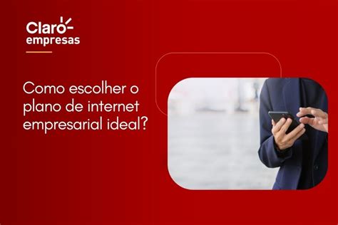 Plano De Internet Empresarial Ideal Como Escolher