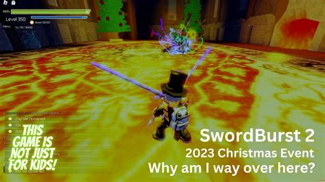 Swordburst 2 2023 Christmas Event Why Am I Way Over Here Youtube