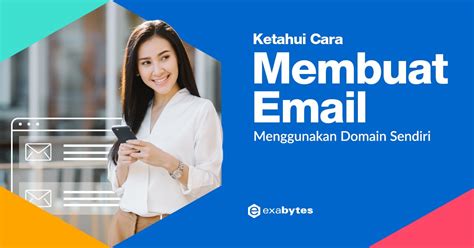 Cara Membuat Email Dengan Domain Sendiri Terlengkap 2025