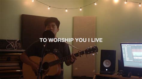 EP23 To Worship You I Live Matt Gilman YouTube