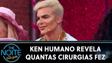 Ken Humano revela quantas cirurgias plásticas fez The Noite 12 01 24