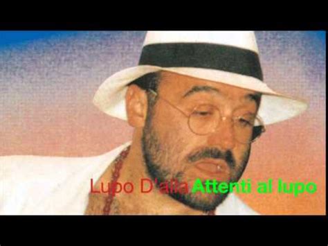 Lupo D Alla Interpreta Attenti Al Lupo Di Lucio Dalla Youtube