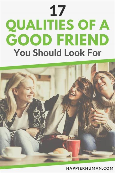 17 Qualities of a Good Friend You Should Look For - Happier Human