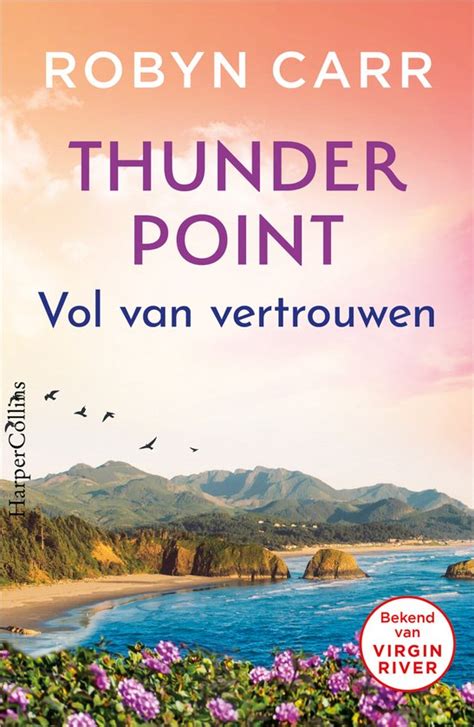 Thunder Point Vol Van Vertrouwen Ebook Robyn Carr