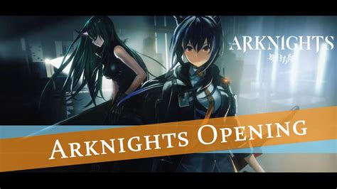 Arknights [amv] Anime Opening 《untitled World》 Youtube