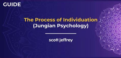 Individuation Process A Step By Step Look At Jungian Psychology