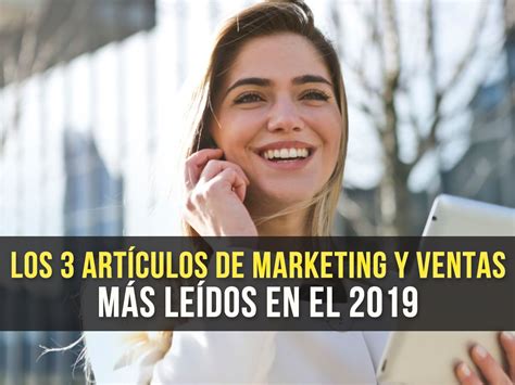 Los Art Culos De Marketing Y Ventas M S Le Dos En El