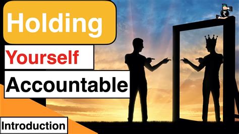 How To Hold Yourself Accountable For Goals How To Hold Yourself