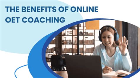 The Benefits Of Online OET Coaching Convenience Flexibility And