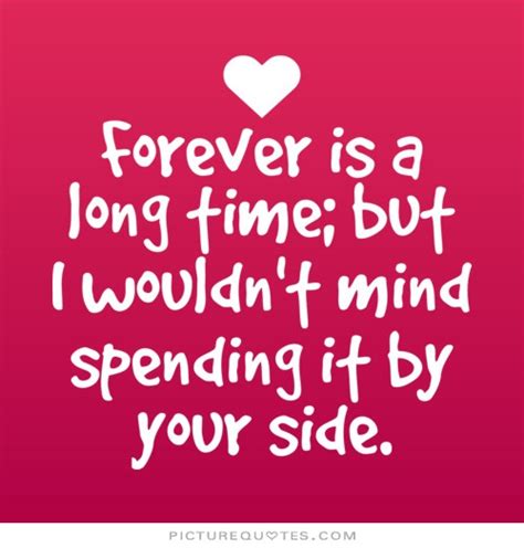 Quotes About Being Together Forever Quotesgram