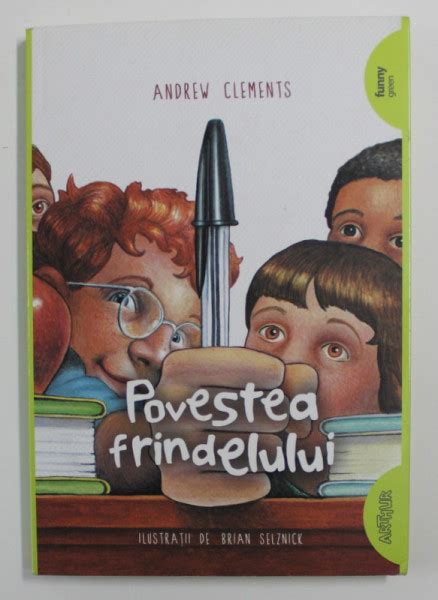 Povestea Frindelului Editia A Ii A Ilustratii De Brian Selznick