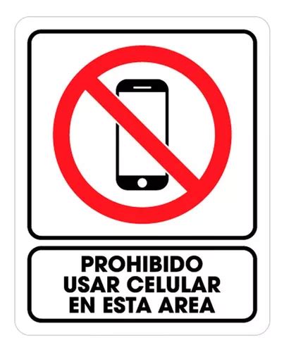 Señalamiento Prohibido Uso Celular 25 X 35cm Mercadolibre