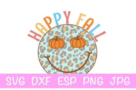 Happy Fall Happy Face Svg Graphic By Designedbymle · Creative Fabrica