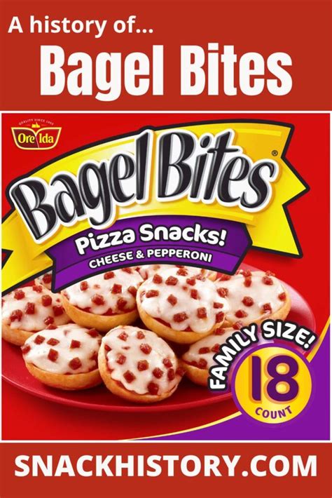 Bagel Bites Handy Simple And Delicious Childhood Snacks Snack History