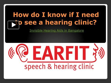 Ppt How Do I Know If I Need To See A Hearing Clinic Powerpoint