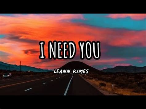 I Need You(Leann Rimes) - YouTube