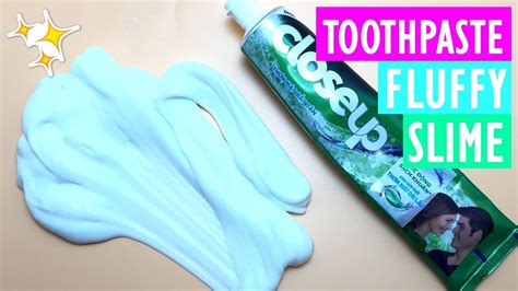 Diy Toothpaste Fluffy Slime No Shaving Cream No Borax Very Easy Youtube