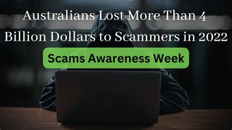 Australians Lost More Than 4 Billion Dollars To Scammers In 2022