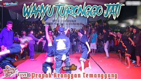 Full Surup Warok Wahyu Turonggo Jati Live Perform Prapak Kranggan