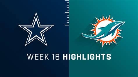 Dallas Cowboys vs. Miami Dolphins highlights | Week 16