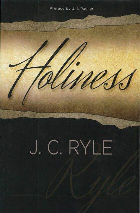 Holiness by J.C. Ryle – Puritan Project Philippines