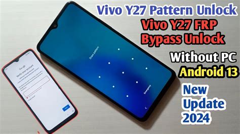 Vivo Y Pattern Unlock Vivo Y Hard Reset Vivo Y Frp Bypass