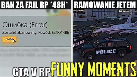 Gta V Rp Ban Za Fail Rp H Ramowanie Jetem Co Pomy L S Siedzi G Upi