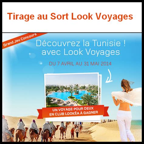 Anti crise fr Tirage au Sort Look Voyages 1 Voyage en Tunisie à