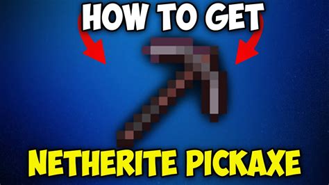 How To Make Netherite Pickaxe In Minecraft How To Craft