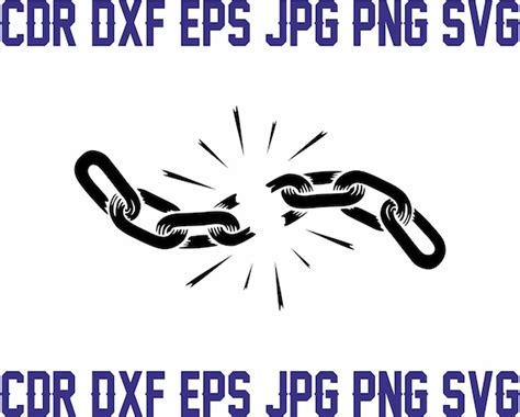 Broken Chains Svg Vector Chain Silhouette Chain Clipart Etsy