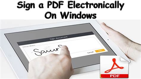 How To Sign A Pdf Electronically On Windows Youtube