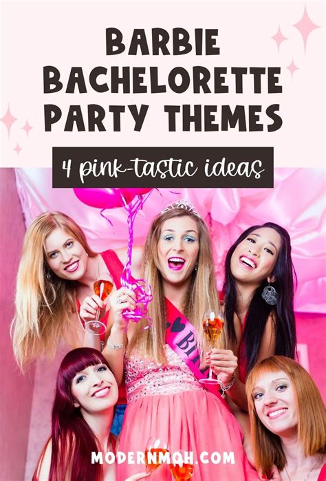 Plan The Best Barbie Bachelorette Party 4 Pink Tastic Ideas Modern Moh