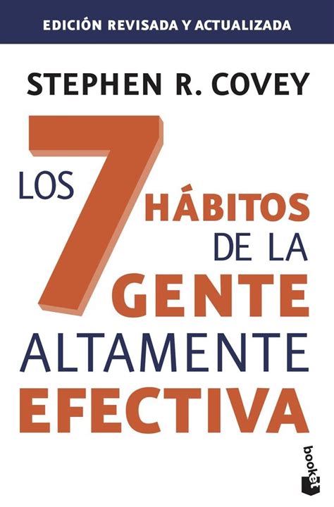 Los H Bitos De La Gente Altamente Efectiva De Stephen Covey